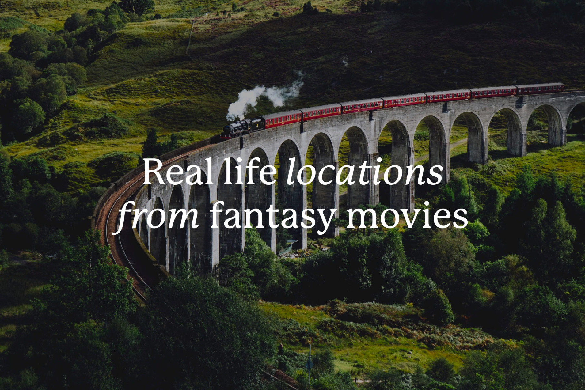 real life locations from fantasy movies